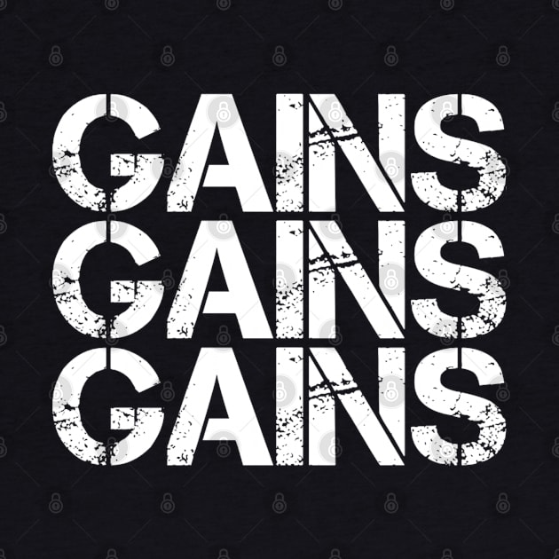 Gains Gains Gains by Live Together